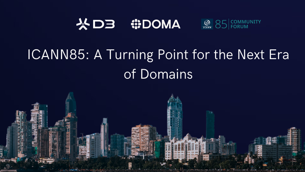 ICANN85: A Turning Point for the Next Era of Domains